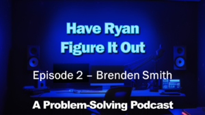 Podcast - Title Card - Episode 2 - Brenden Smith