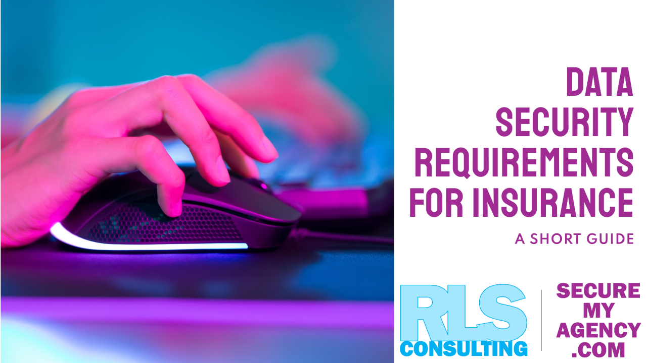Title Cover: Data Security Requirements for Insurance - A short guide (image shows a hand clicking on a button on a mouse)